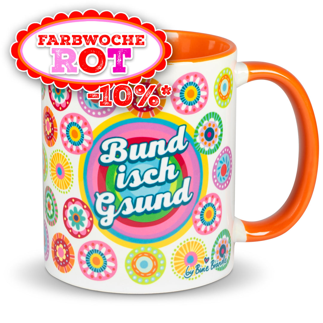 Bund isch Gesund - Tasse