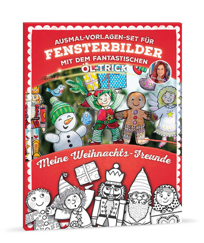 AUSMAL-VORLAGEN-SET FÜR FENSTERBILDER MIT DEM FANTASTISCHEN ÖL-TRICK Meine Weihnachts-Freunde